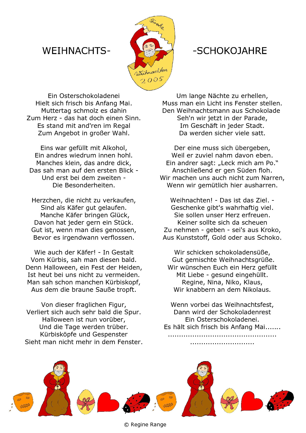 Weihnachtsgedicht: Weihnachts - Schokojahre (2005)